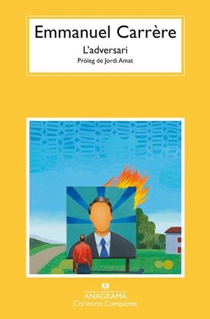L’adversari | 9788433948816 | Carrère, Emmanuel | Botiga online La Carbonera