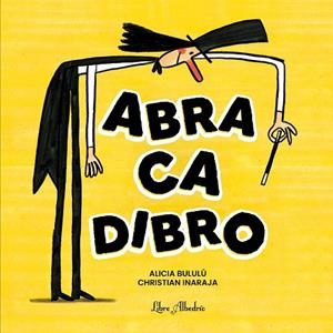 Abracadibro | 9791399056853 | Bululú, Alicia