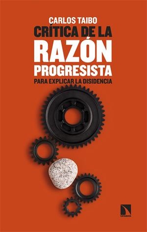 Crítica de la razón progresista | 9788410676541 | Taibo, Carlos | Botiga online La Carbonera