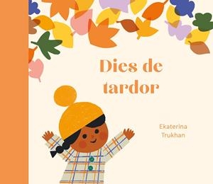 Dies de tardor | 9788419262974 | Trukhan, Ekaterina | Botiga online La Carbonera