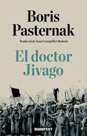 EL DOCTOR JIVAGO | 9791387872953 | Pasternak, Borís | Botiga online La Carbonera