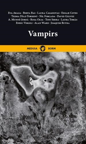 VAMPIRS | 9788419202277 | Arasa Altimira, Eva / Bas, Berta / Casanovas, Laura / Cotes, Edgar | Botiga online La Carbonera
