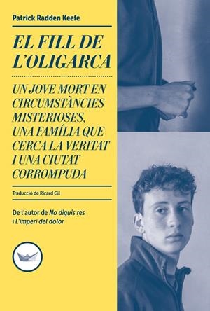 El fill de l'oligarca | 9791387726607 | Radden Keefe, Patrick | Botiga online La Carbonera