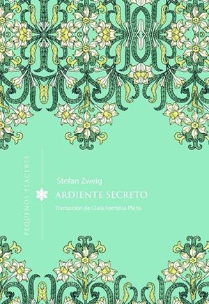 Ardiente secreto | 9791399167665 | Zweig, Stefan | Botiga online La Carbonera