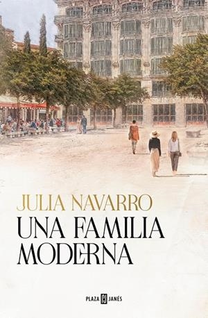 Una familia moderna | 9788401033797 | Navarro, Julia | Botiga online La Carbonera