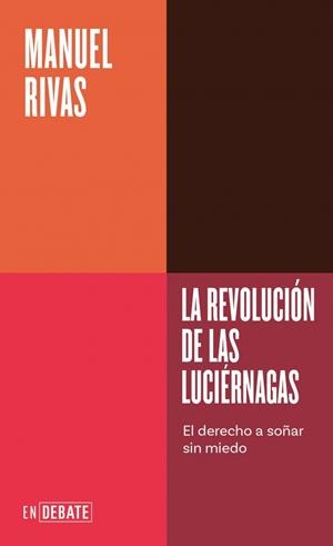 La revolución de las luciérnagas (Serie ENDEBATE) | 9791387904616 | Rivas, Manuel | Botiga online La Carbonera