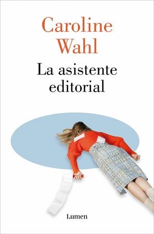 La asistente editorial | 9788426433886 | Wahl, Caroline | Botiga online La Carbonera