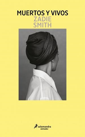 Muertos y vivos | 9791387640453 | Smith, Zadie | Botiga online La Carbonera