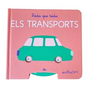 RODA QUE RODA. ELS TRANSPORTS | 9791387878184 | Élo | Botiga online La Carbonera