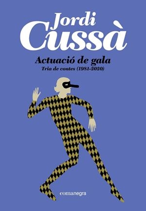 Actuació de gala | 9791387969493 | Cussà, Jordi | Botiga online La Carbonera