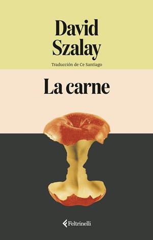 La carne | 9791388111051 | Szalay, David | Botiga online La Carbonera