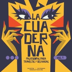 LA CUADERNA | 9791399121520 | de Fries, Jens / May, Choriza / Mosquera, Llu¡S | Botiga online La Carbonera