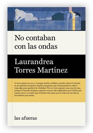 No contaban con las ondas | 9791399183467 | Torres Martínez, Laurandrea | Botiga online La Carbonera