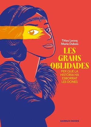 Les grans oblidades | 9788419393807 | Lecoq, Titiou/Dubois, Marie | Botiga online La Carbonera