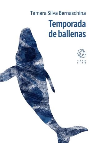 Temporada de ballenas | 9791399144253 | Silva Bernaschina, Tamara | Botiga online La Carbonera