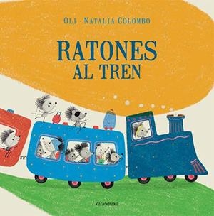 Ratones al tren | 9788413434636 | González Barreiro, Xosé Manuel | Botiga online La Carbonera