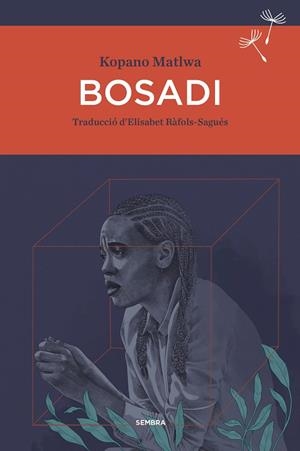 Bosadi | 9788410198463 | Matlwa, Kopano | Botiga online La Carbonera