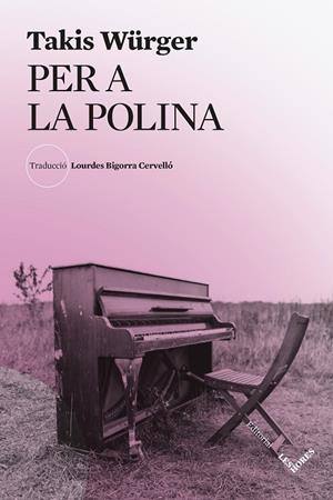 Per a la Polina | 9791399072181 | Würger, Takis | Botiga online La Carbonera