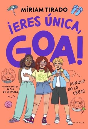 Me llamo Goa 12 - ¡Eres única, Goa! | 9791387994303 | Tirado, Míriam | Botiga online La Carbonera
