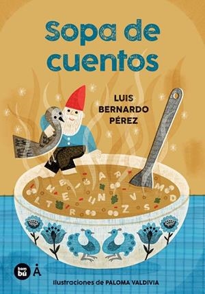 Sopa de cuentos | 9788410860506 | Pérez  Puente, Luis Bernardo | Botiga online La Carbonera