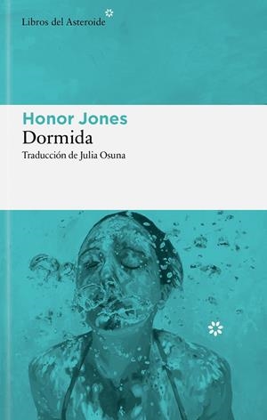 Dormida | 9788410178960 | Jones, Honor | Botiga online La Carbonera