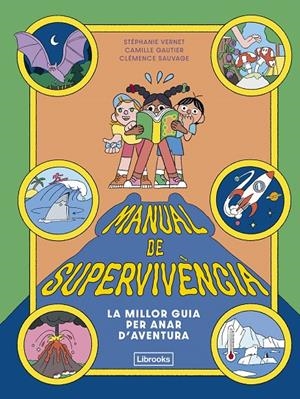 Manual de supervivència | 9791399209754 | Vernet, Stéphanie/Gautier, Camille | Botiga online La Carbonera