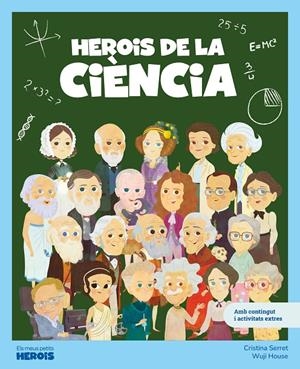 Herois de la ciència | 9788413617572 | Serret, Cristina | Botiga online La Carbonera