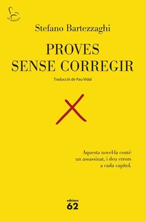 Proves sense corregir | 9788429783575 | Bartezzaghi, Stefano | Botiga online La Carbonera