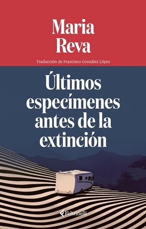 Últimos especímenes antes de la extinción | 9791388111068 | Reva, Maria | Botiga online La Carbonera