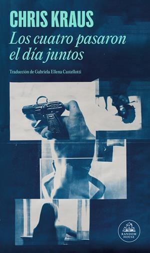 Los cuatro pasaron el día juntos | 9788439746508 | Kraus, Chris | Botiga online La Carbonera