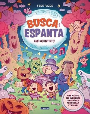 Busca i espanta. Amb activitats! | 9788448874797 | Pazos, Fede | Botiga online La Carbonera