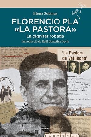 Florencio Pla la Pastora | 9788416698851 | Solanas, Elena | Botiga online La Carbonera