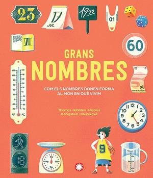 Grans nombres | 9791387614393 | Thomas, Isabel/Klanten, Robert/Niebius, Maria-Elisabeth/Honigstein, Raphael | Botiga online La Carbonera