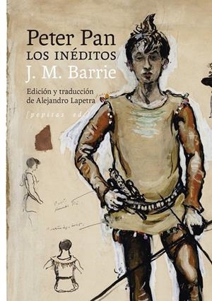 Peter Pan: los inéditos | 9788418998980 | J. M. Barrie | Botiga online La Carbonera
