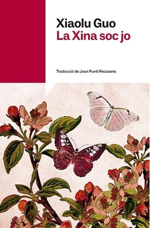 La Xina soc jo | 9791387853266 | Guo, Xiaolu | Botiga online La Carbonera