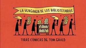 La venganza de los bibliotecarios | 9788418621239 | Gauld, Tom | Botiga online La Carbonera