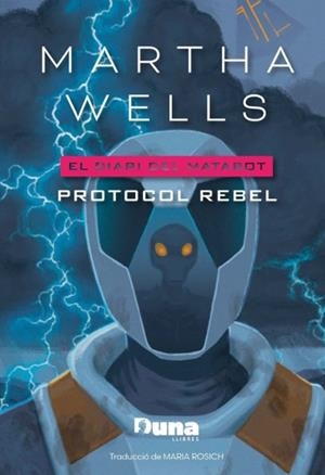 Protocol rebel | 9791399105650 | Wells, Martha