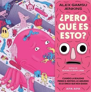 ¿PERO QUÉ ES ESTO? | 9788492615568 | Gamsu Jenkins, Alex