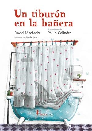 Un tauró a la banyera | 9788410200159 | Machado, David | Botiga online La Carbonera