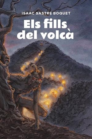 Els fills del volcà | 9791387672607 | SASTRE BOQUET, ISAAC | Botiga online La Carbonera