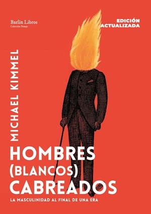 Hombres (blancos) cabreados [Edición actualizada] | 9791387687274 | Kimmel, Michael