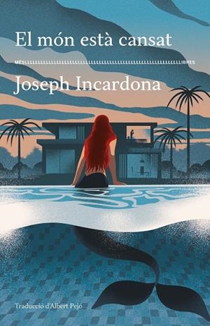 El món està cansat | 9788417353766 | Incardona, Joseph | Botiga online La Carbonera