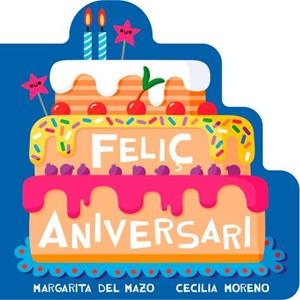 Feliç aniversari | 9791388030321 | del Mazo, Margarita | Botiga online La Carbonera