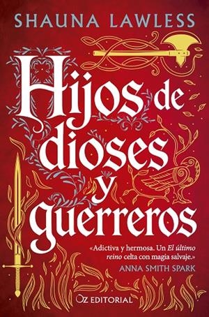 Hijos de dioses y guerreros | 9788418431371 | Lawless, Shauna | Botiga online La Carbonera