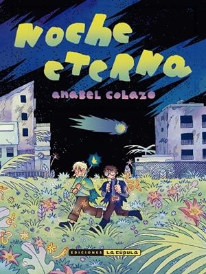 Noche eterna. | 9788410264786 | Colazo, Anabel | Botiga online La Carbonera