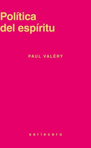 Política del espíritu | 9791399281026 | Valéry, Paul | Botiga online La Carbonera