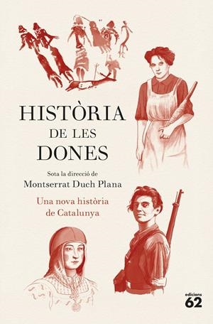 Història de les dones. Una nova història de Catalunya | 9788429783780 | Duch Plana, Montserrat | Botiga online La Carbonera