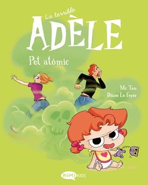 La terrible Adèle 14 Pet atòmic | 9791387744441 | Mr Tan | Botiga online La Carbonera