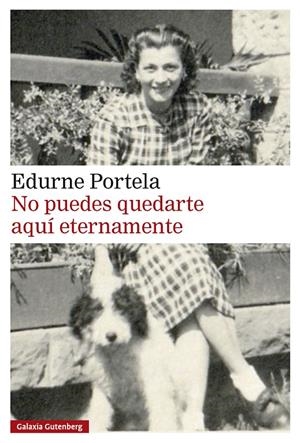 No puedes quedarte aquí eternamente | 9791388236013 | Portela, Edurne | Botiga online La Carbonera