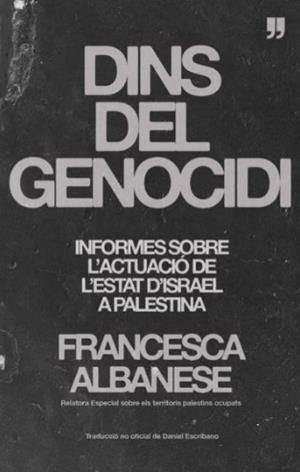 DINS DEL GENOCIDI | 9791388244162 | Albanese, Francesca | Botiga online La Carbonera